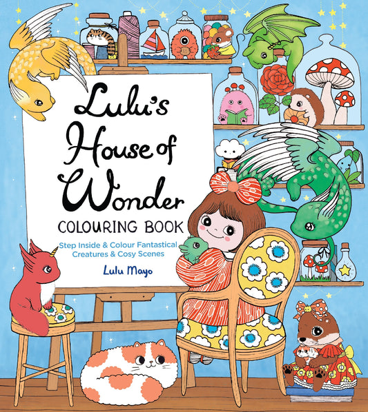 Lulu's House of Wonder Colouring Book