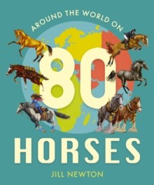 Around the World on 80 Horses