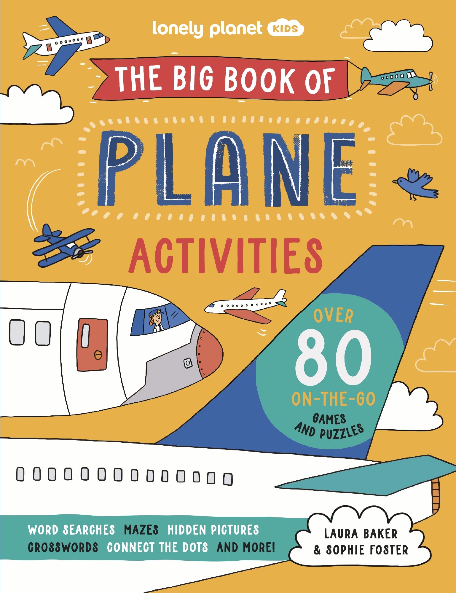 The Big Book of Plane Activities (Lonely Planet Kids) Over 80 On-the-Go Games and Puzzles
