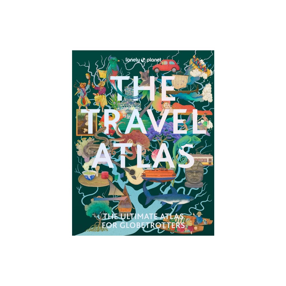Lonely Planet The Travel Atlas