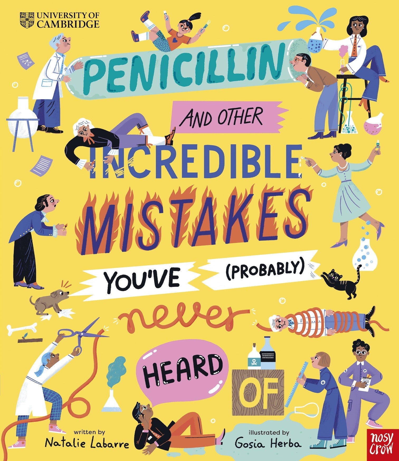 Penicillin and Other Incredible Mistakes You've (Probably) Never Heard Of
