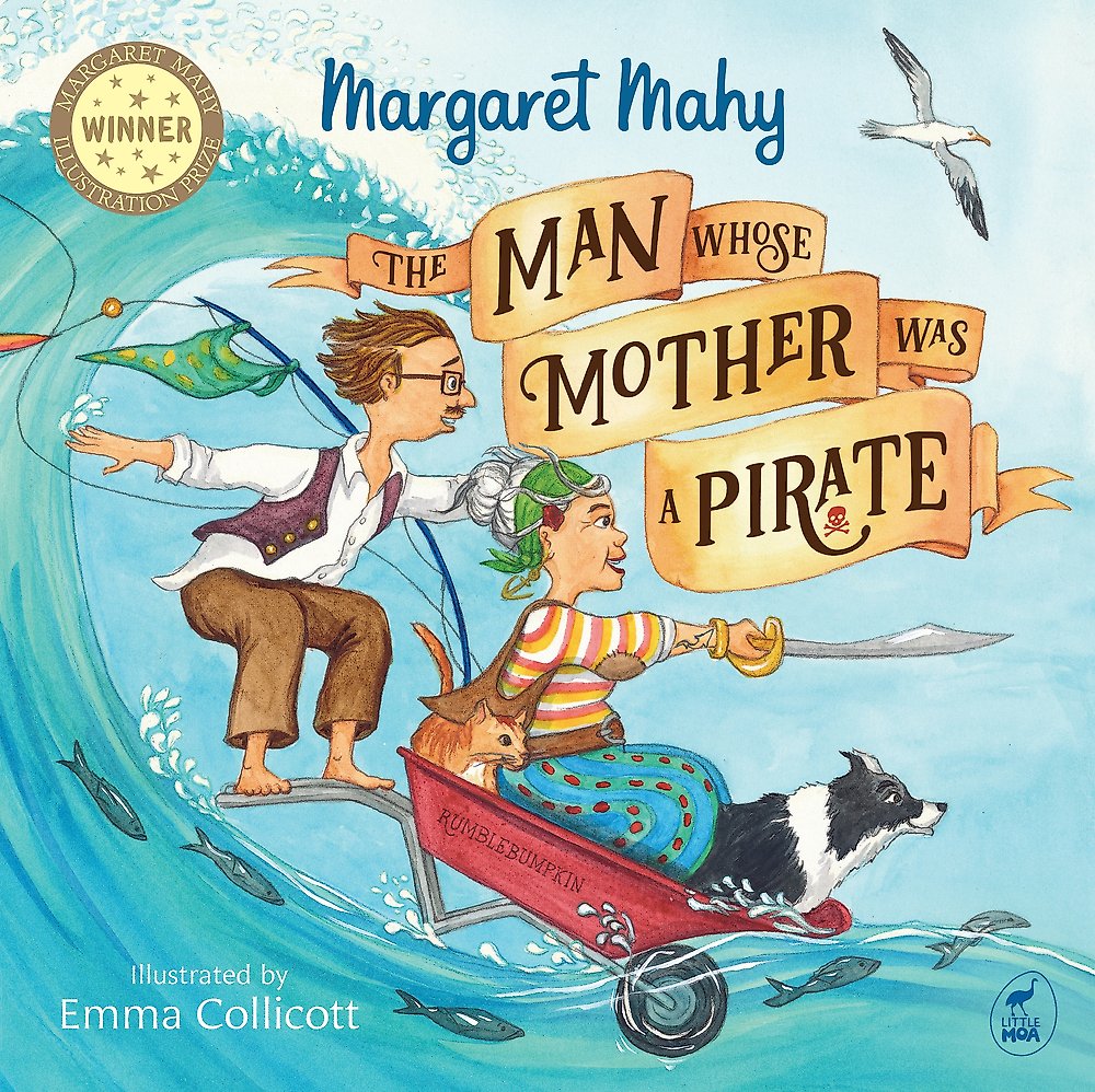 The Man Whose Mother Was a Pirate (Hard Back)