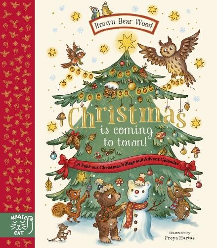 Brown Bear Wood: Christmas is Coming to Town
