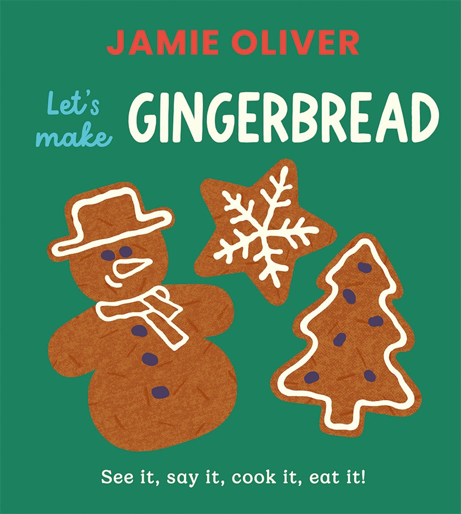 Jamie Oliver: Let's Make Gingerbread
