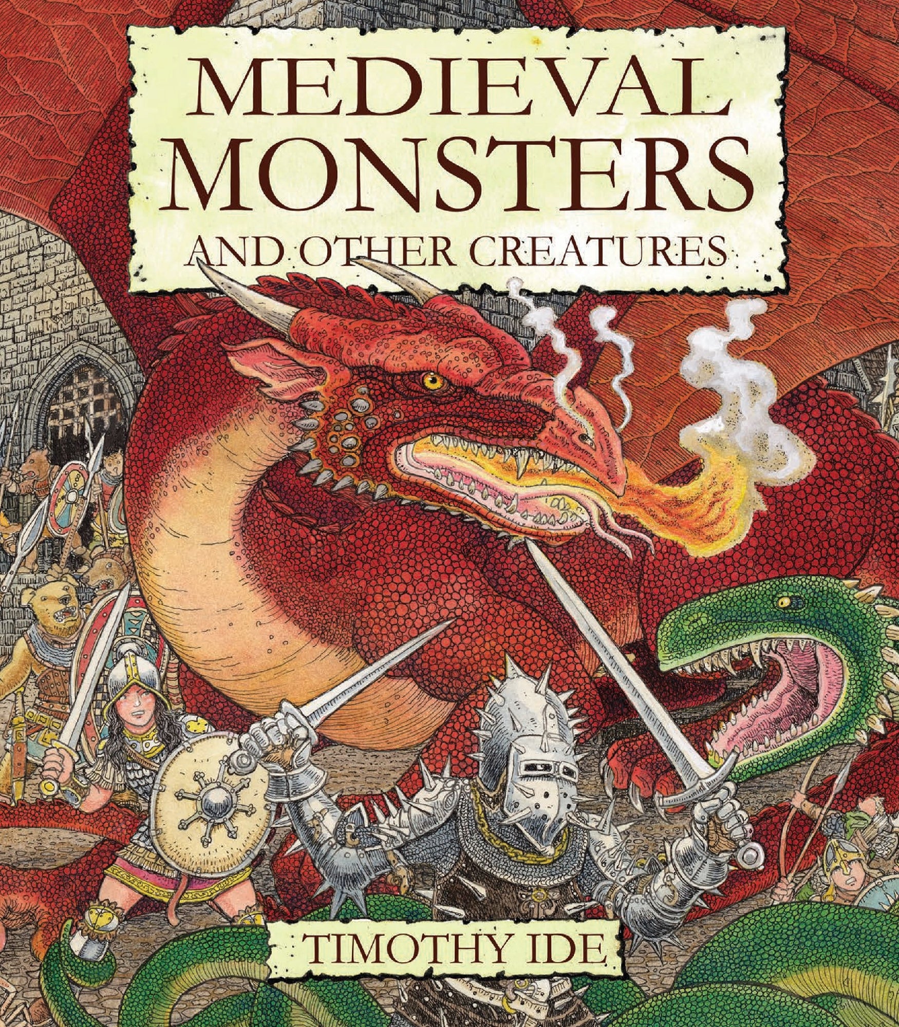 Medieval Monsters: and Other Creatures
