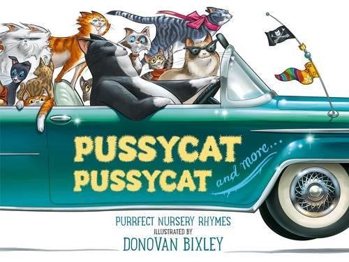 Pussycat Pussycat and More...