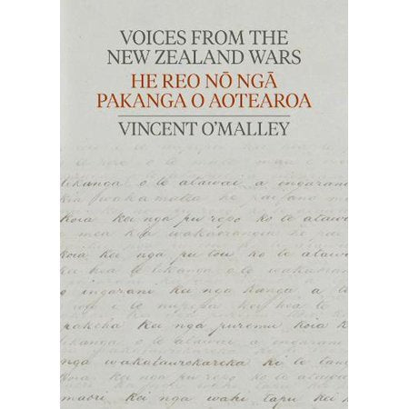 Voices from the New Zealand Wars | He Reo no nga Pakanga o Aotearoa
