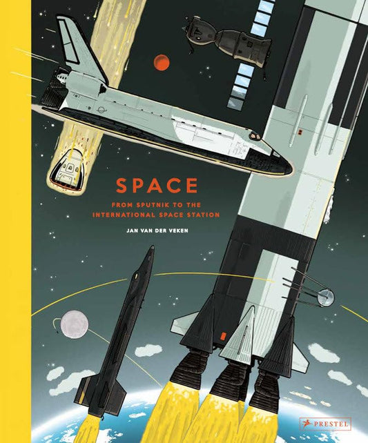 Space: From Sputnik to the International Space Station (HB)