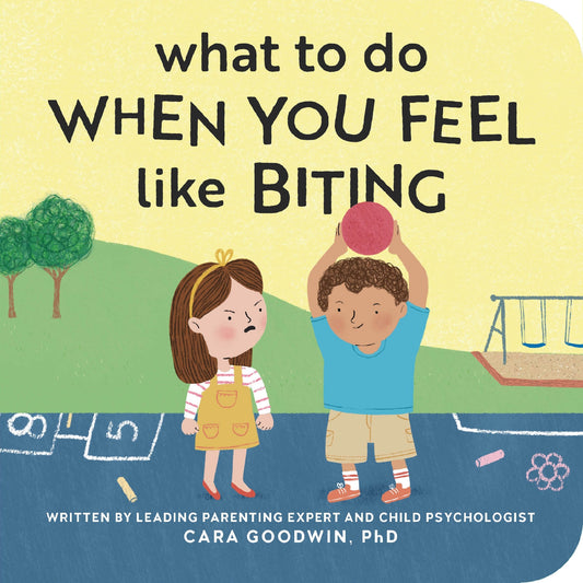 What to Do When You Feel Like Biting (Board)